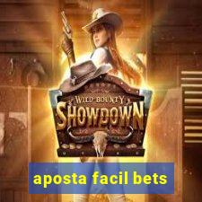 aposta facil bets